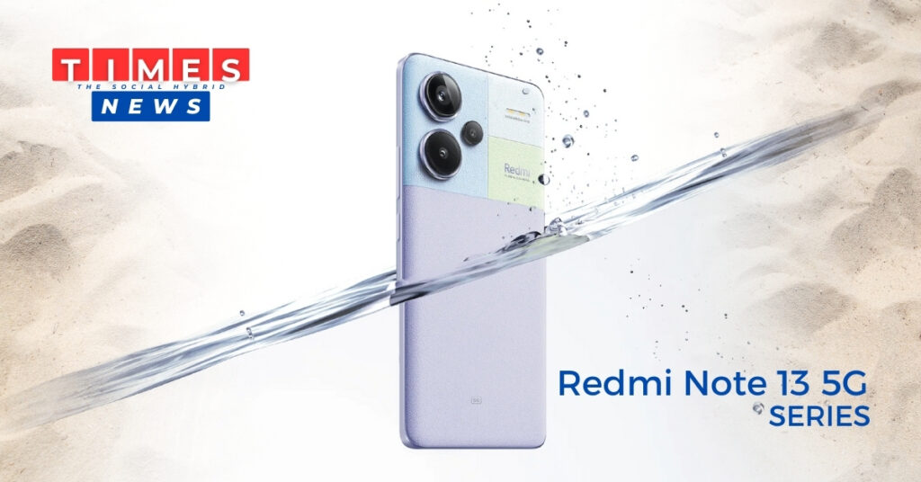 Redmi Note 13 5G Series Starting at ₹18,999/- only